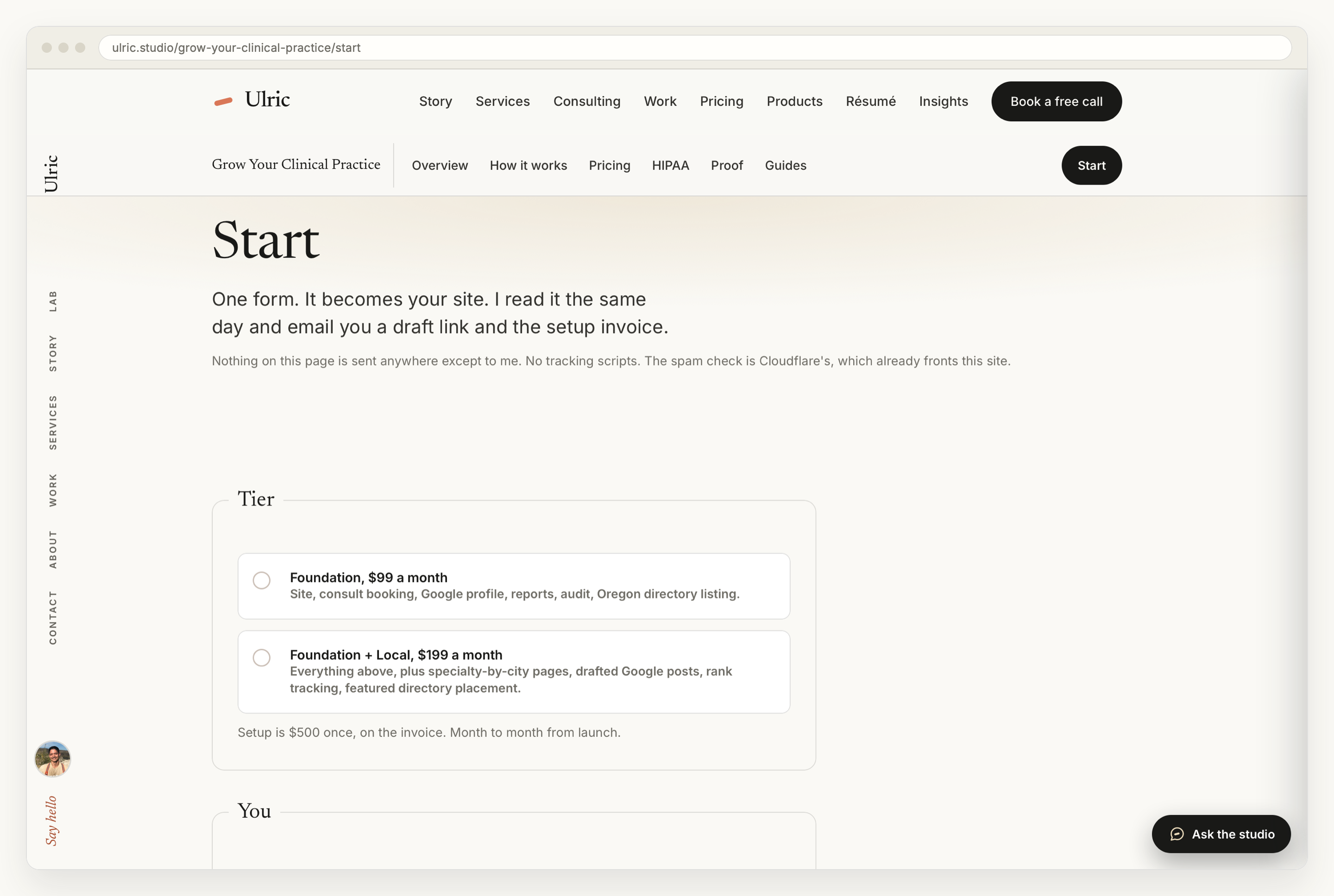 The signup page in a browser window: a tier chooser with radio buttons for Foundation at $99 a month and Foundation plus Local at $199 a month, a note that setup is $500 once, and the beginning of the intake fields below.